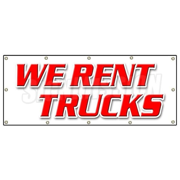 WE RENT TRUCKS BANNER SIGN one way moving daily box pick up sell boxes